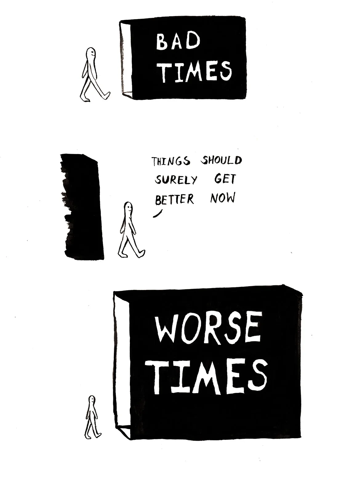 Bad Times Good Times