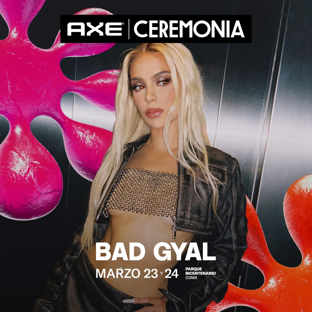 AXE-Ceremonia-Bad-Gyal-1-1